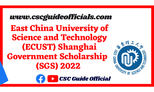 East China University of Science and Technology Shanghai Government Scholarship 2022