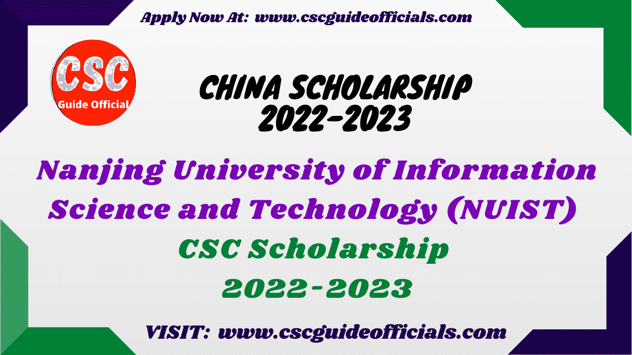 Nanjing University of Information Science and Technology NUIST CSC Scholarship 2022 2023