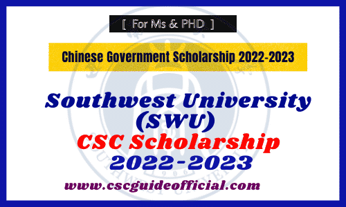 southwest university csc scholarship 2022