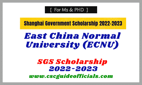East China Normal University Shanghai Government Scholarship 2022-2023