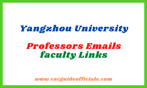Yangzhou University Professors Emails YZU faculty CSC Guide Officials