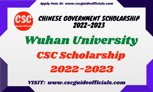 wuhan university csc scholarship 2022-2023