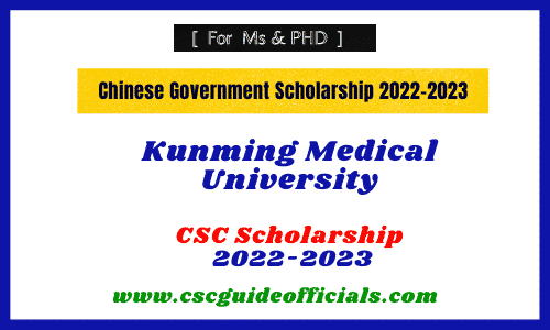 Kunming Medical University csc scholarship 2022