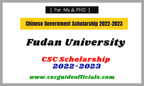 fudan university csc scholarship 2022-2023