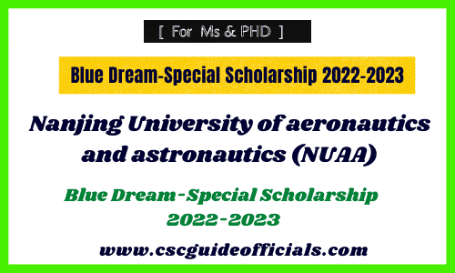 Blue Dream-Special Scholarship csc scholarship 2022-2023