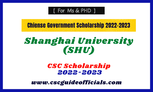 shanghai university csc scholarship 2022