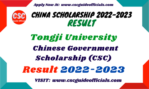 Tongji University CSC Scholarship Result 2022-2023