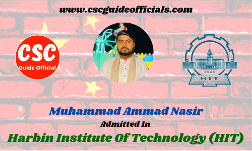 Scholars Wall Muhammad Ammad Nasir Admitted to Harbin Institute Of Technology (HIT) || China Scholarship 2022-2023 Admitted Candidates CSC Guide Officials