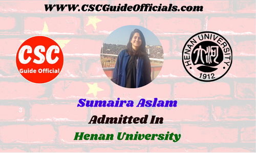 Scholars Wall Sumaira Aslam Admitted to Henan University China Scholarship 2022-2023 Admitted Candidates CSC Guide Officials