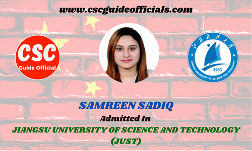 Scholars Wall SAMREEN SADIQ Admitted to JIANGSU UNIVERSITY OF SCIENCE AND TECHNOLOGY (JUST) || China Scholarship 2022-2023 Admitted Candidates CSC Guide Officials