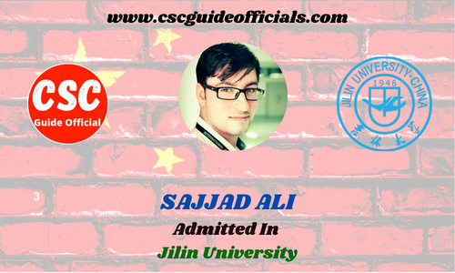 Scholars Wall Sajjad Ali Admitted to Jilin university   China Scholarship 202-2023 Admitted Candidates CSC Guide Officials
