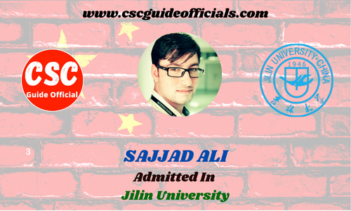 Scholars Wall Sajjad Ali Admitted to Jilin university China Scholarship 202-2023 Admitted Candidates CSC Guide Officials