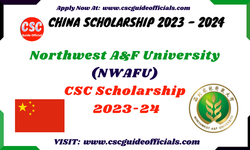 Northwest A&F University csc scholarship 2023