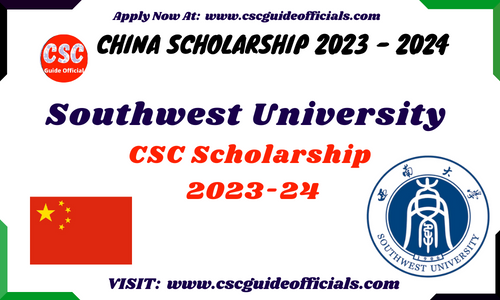 southwest university csc scholarship 2023 csc guide officials