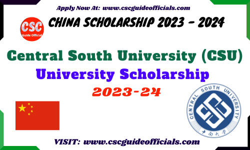 central south university csu university scholarship 2023-2024