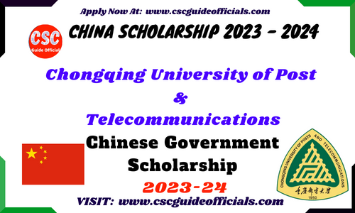 chongqing university of post and telecommunacation csc scholarship 2023-2024