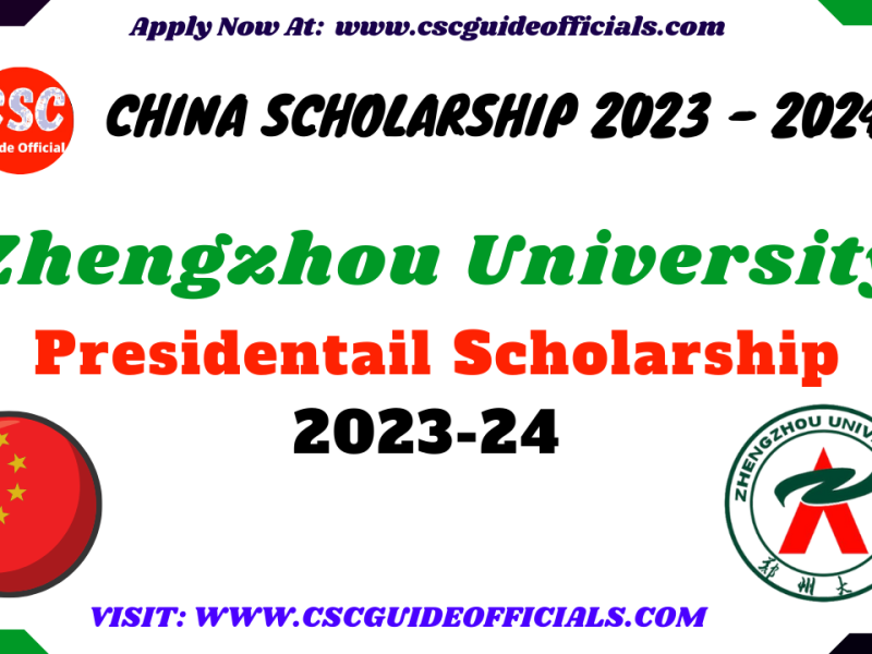 zhengzhou university presidentail scholarship 2023-2024