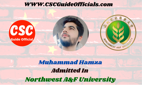 Muhammad Hamza Admitted to Northwest A&F University || China Scholarship 2023-2024 Admitted Candidates CSC Guide Officials Scholar wall