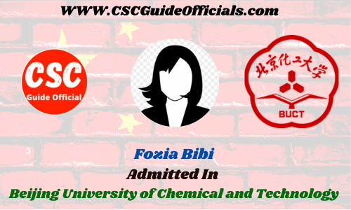 Fozia Bibi Admitted to the Beijing University of Chemical and Technology || China Scholarship 2023-2024 Admitted Candidates CSC Guide Officials Scholar wall