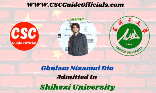 Ghulam Nizamul Din Admitted to the Shihezi University || China Scholarship 2023-2024 Admitted Candidates CSC Guide Officials Scholar wall
