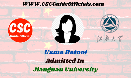 Uzma Batool Admitted in Jiangnan University