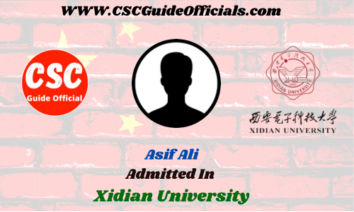 Asif Ali Admitted to the Xidian University || China Scholarship 2023-2024 Admitted Candidates CSC Guide Officials Scholar wall