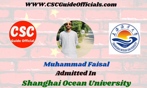 Muhammad Faisal Khalil Admitted to the Shanghai Ocean University || China Scholarship 2023-2024 Admitted Candidates CSC Guide Officials Scholar wall