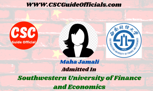 Maha Jamali Admitted to the Southwestern University of Finance and Economics || China Scholarship 2023-2024 Admitted Candidates CSC Guide Officials Scholar wall