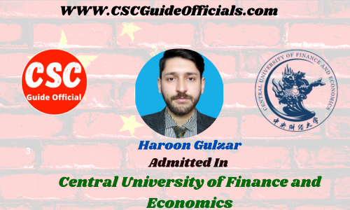 Haroon Gulzar Admitted to the Central University of Finance and Economics || China Scholarship 2023-2024 Admitted Candidates CSC Guide Officials Scholar wall