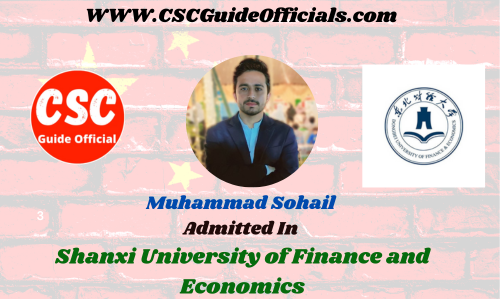 Muhammad Sohail Admitted to the Shanxi University of Finance and Economics|| China Scholarship 2023-2024 Admitted Candidates CSC Guide Officials Scholar wall