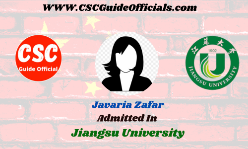 Javaria Zafar Admitted to the Jiangsu University || China Scholarship 2023-2024 Admitted Candidates CSC Guide Officials Scholar wall