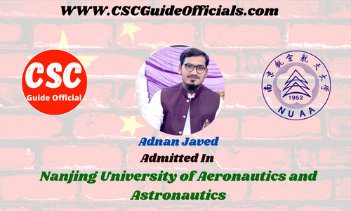 Adnan Javed Admitted to the Nanjing University of Aeronautics and Astronautics || China Scholarship 2023-2024 Admitted Candidates CSC Guide Officials Scholar wall