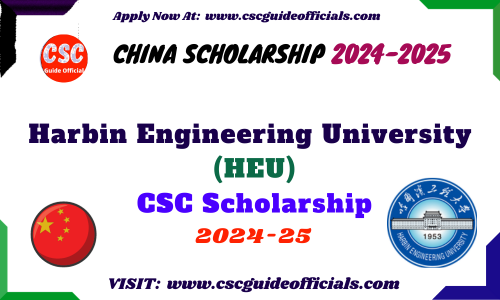 Harbin Engineering University CSC Scholarship 2024-2025