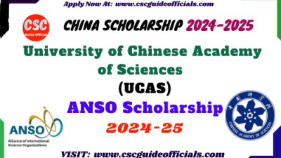 University of Chinese Academy of Sciences UCAS ANSO Scholarship 2024-2025