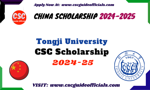 Tongji University CSC Scholarship 2024-2025