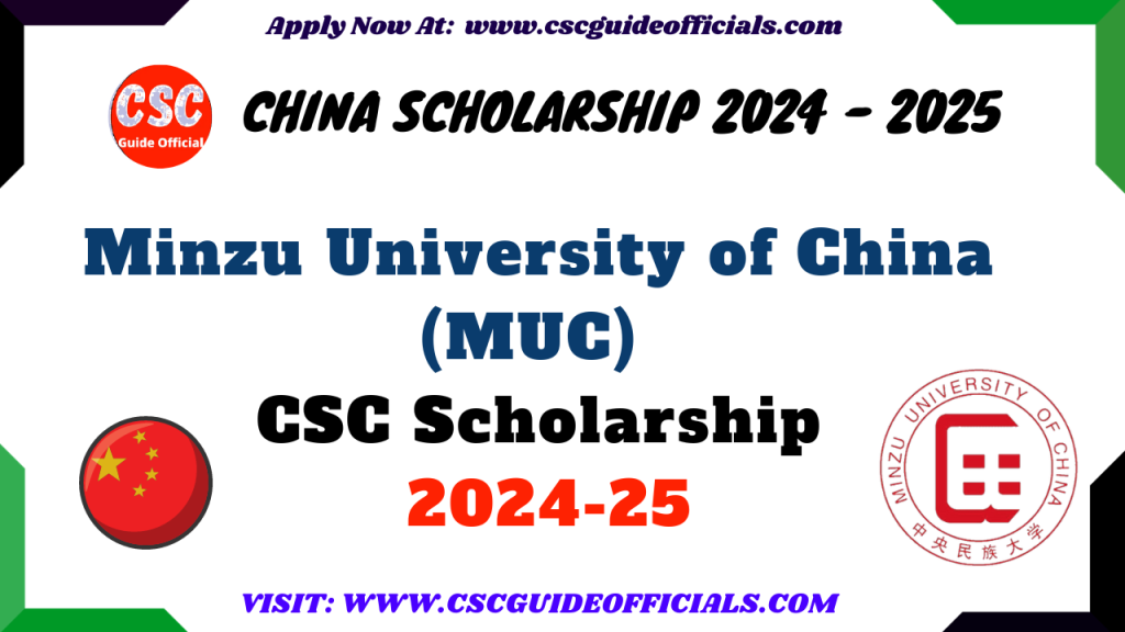 Minzu University of China MUC csc scholarship 2024-2025