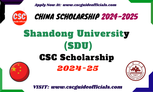 Shandong University csc scholarship 2024-2025