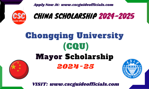 Chongqing University Chongqing Municipal Government Mayor Scholarship 2024-2025